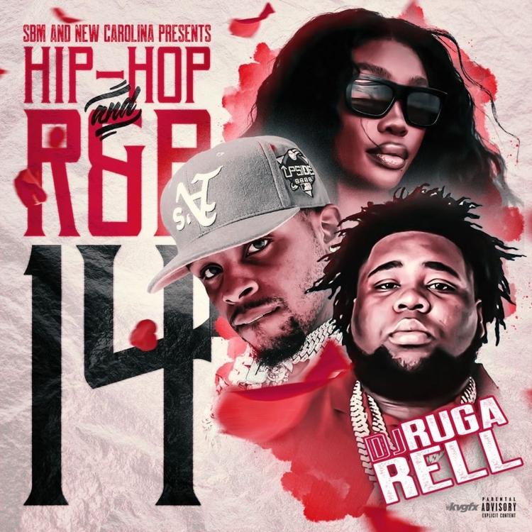 Hip-Hop and R&B 14 Mixtape Hosted by DJ Ruga Rell
