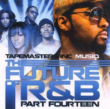The Future Of R&B, Pt. 14 (Hosted by Musiq Soulchild) Mixtape Hosted by ...