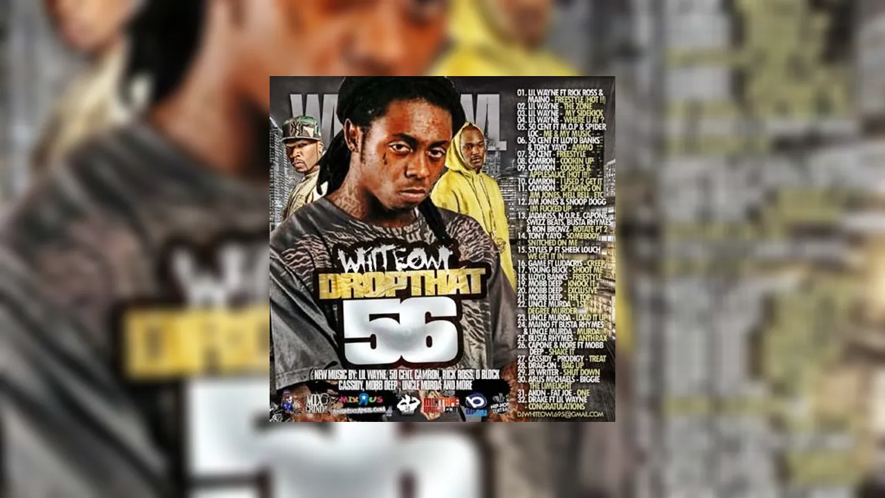 Drop That 56 Mixtape Hosted by DJ White Owl