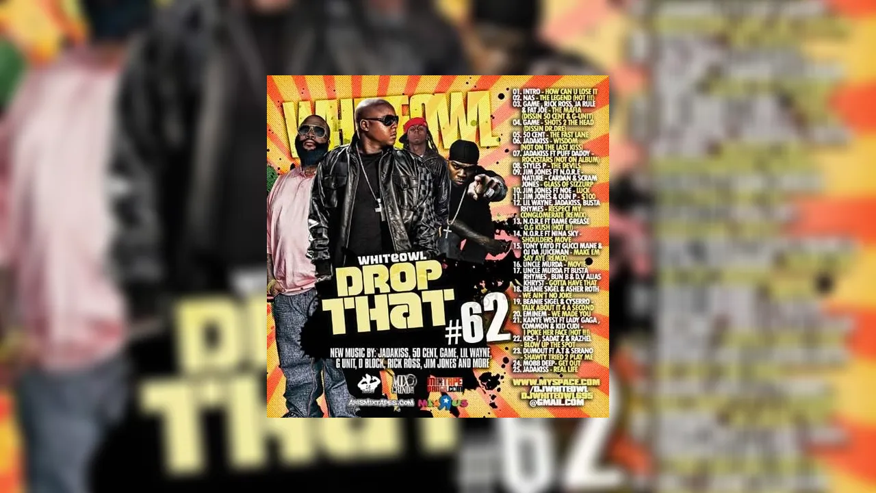 Drop That 62 Mixtape Hosted by DJ White Owl