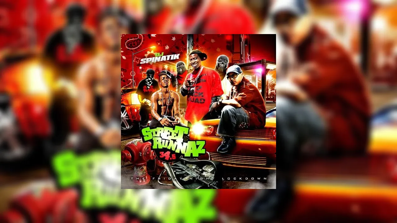 Street Runnaz 34.5 (Friday Night Lockdown) Mixtape Hosted by