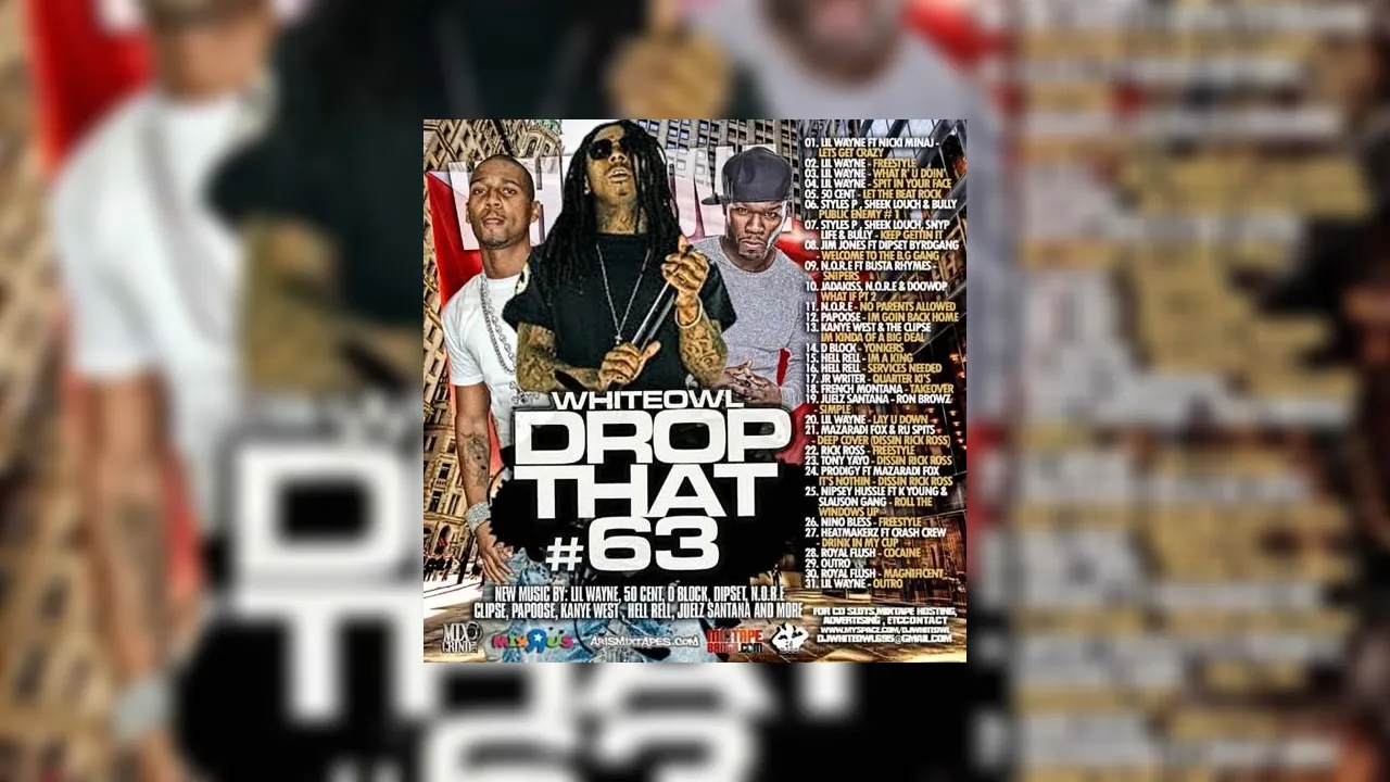 Drop That 63 Mixtape Hosted by DJ White Owl
