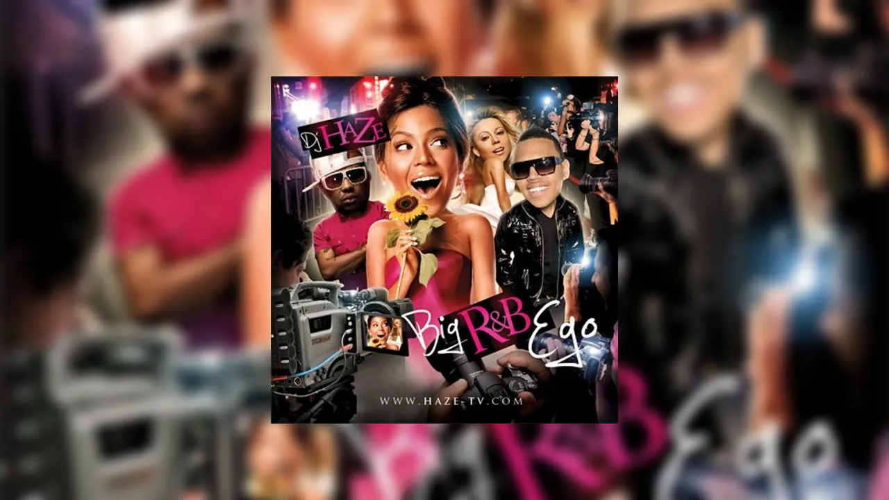 Big R&B Ego Mixtape Hosted by Infamous Haze