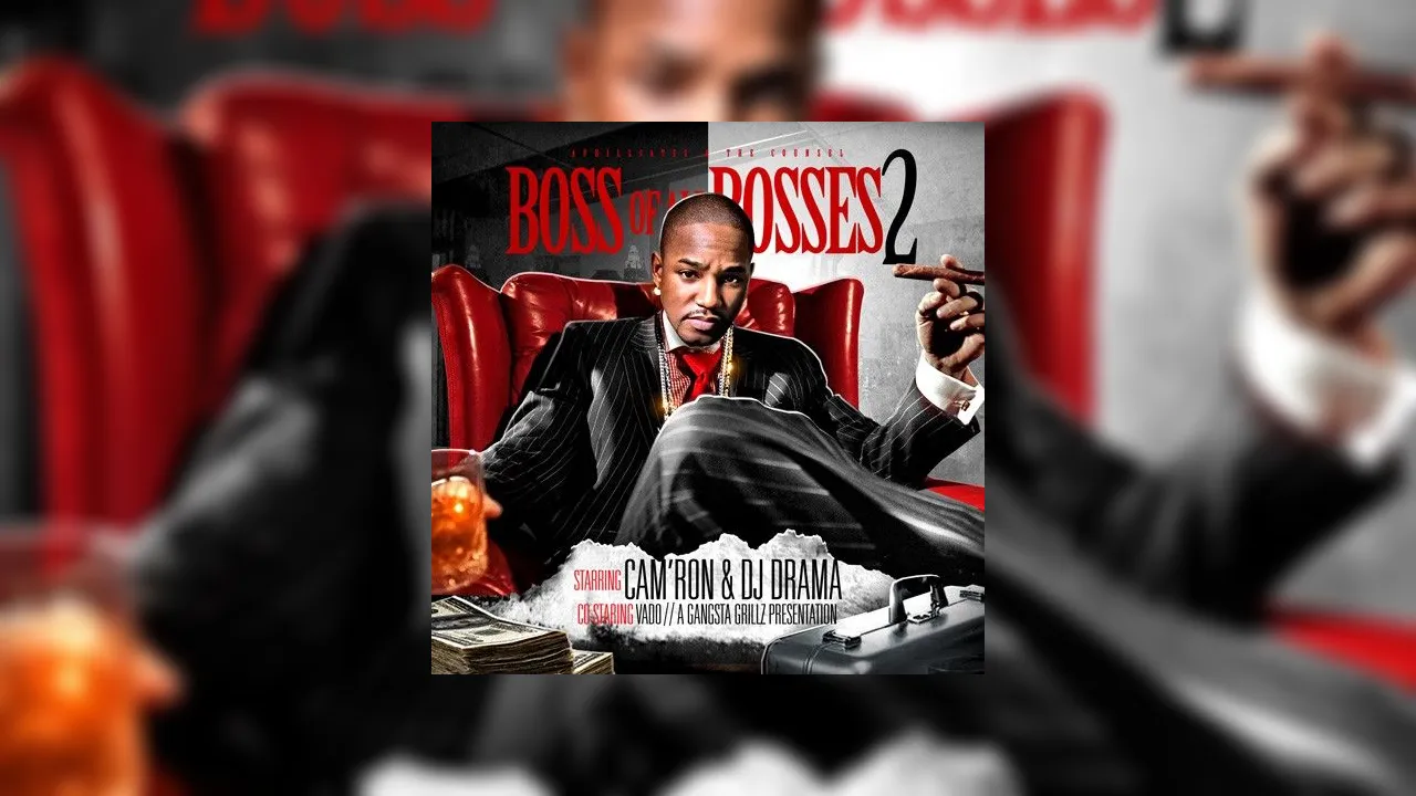 Camron Boss Of All Bosses 2 Mixtape Hosted By Dj Drama Diplomat Records