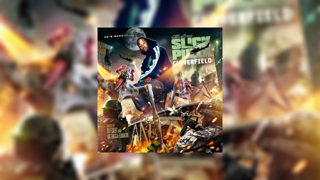Slick Pulla - Cloverfield Mixtape Hosted by DJ Folk, Bigga Rankin