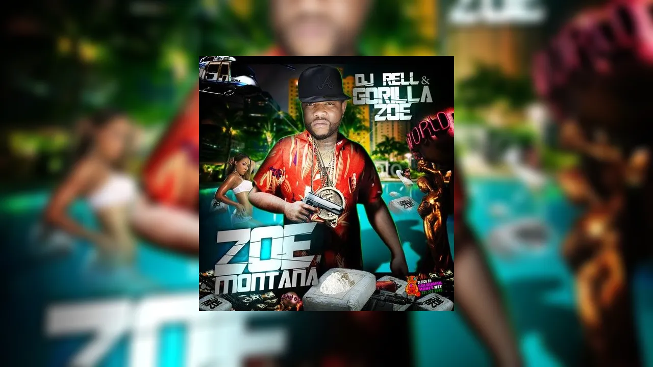 Deejay Rell Gorilla Zoe - Zoe Montana Mixtape Hosted by DJ Rell