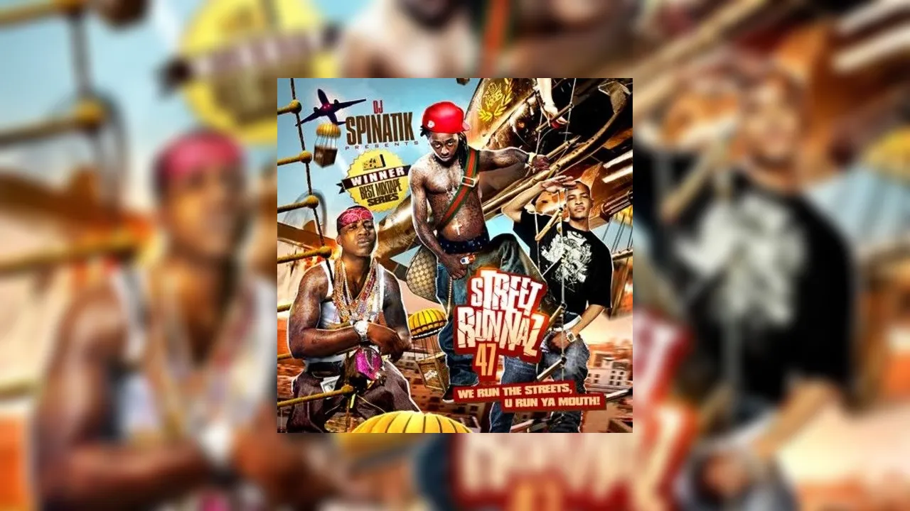 Street Runnaz 47 Mixtape Hosted by DJ Spinatik