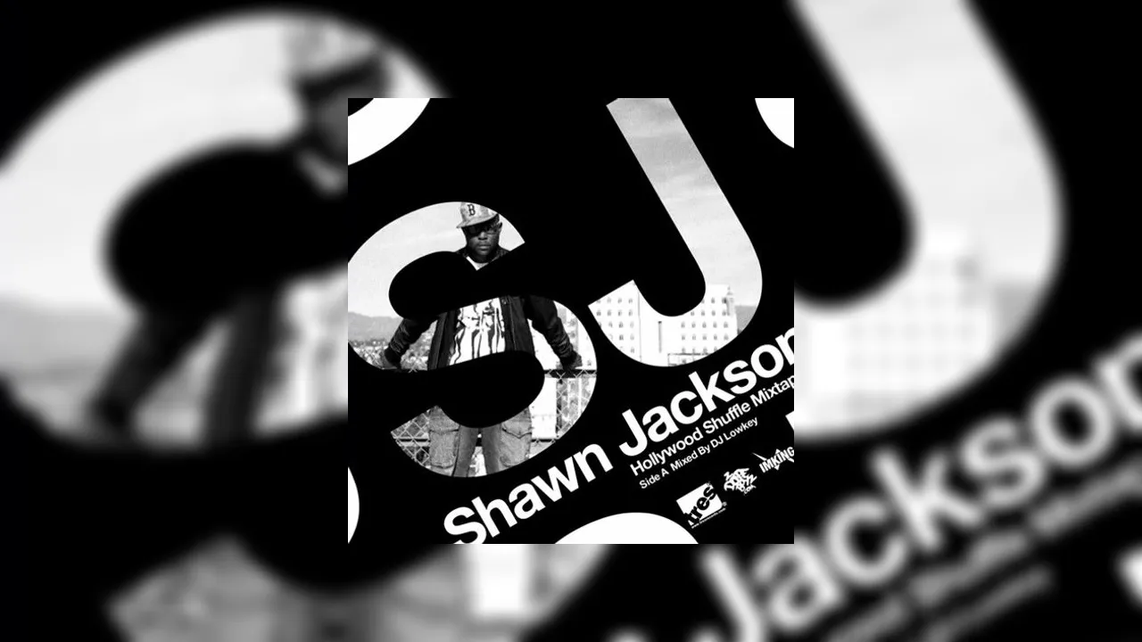 Shawn Jackson Rapper Shawn Jackson - Hollywood Shuffle Mixtape Hosted by DJ Low Key