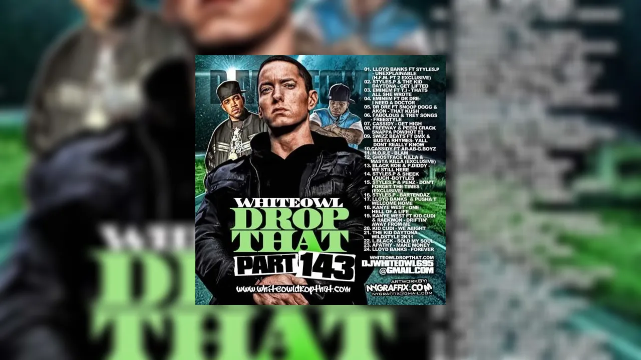 Drop That 143 Mixtape Hosted by DJ White Owl