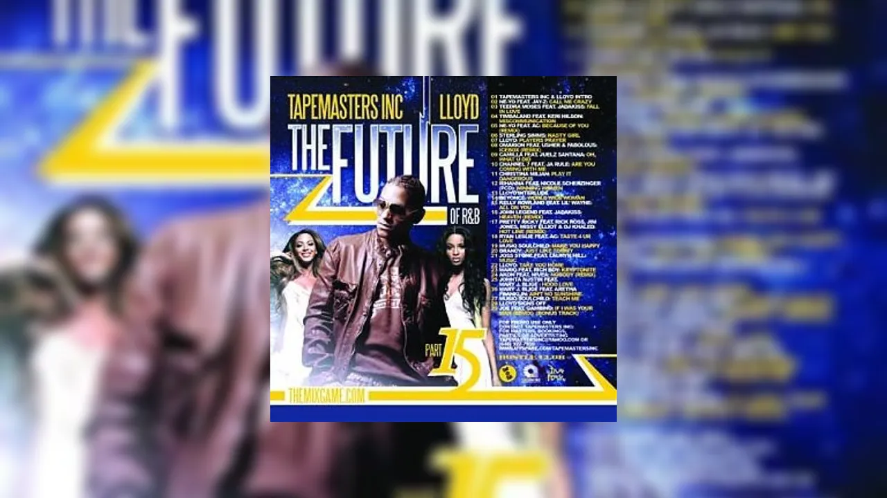 The Future Of R&B, Pt. 15 (Hosted By Lloyd) Mixtape Hosted By ...