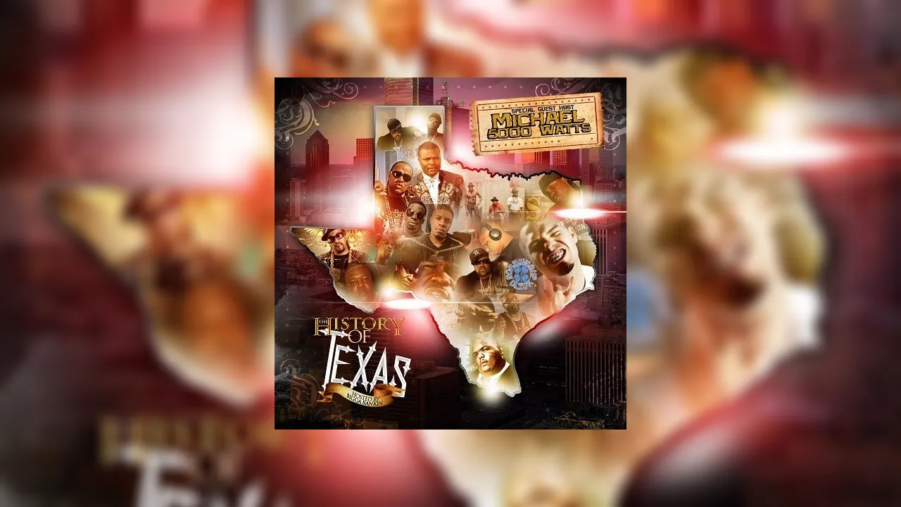 The History Of Texas Mixtape Hosted by Bigga Rankin, DJ Michael Watts