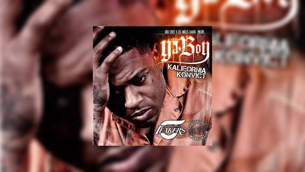 Ya Boy - Kalifornia Konvict Mixtape Hosted by Greg Street, LA Leakers