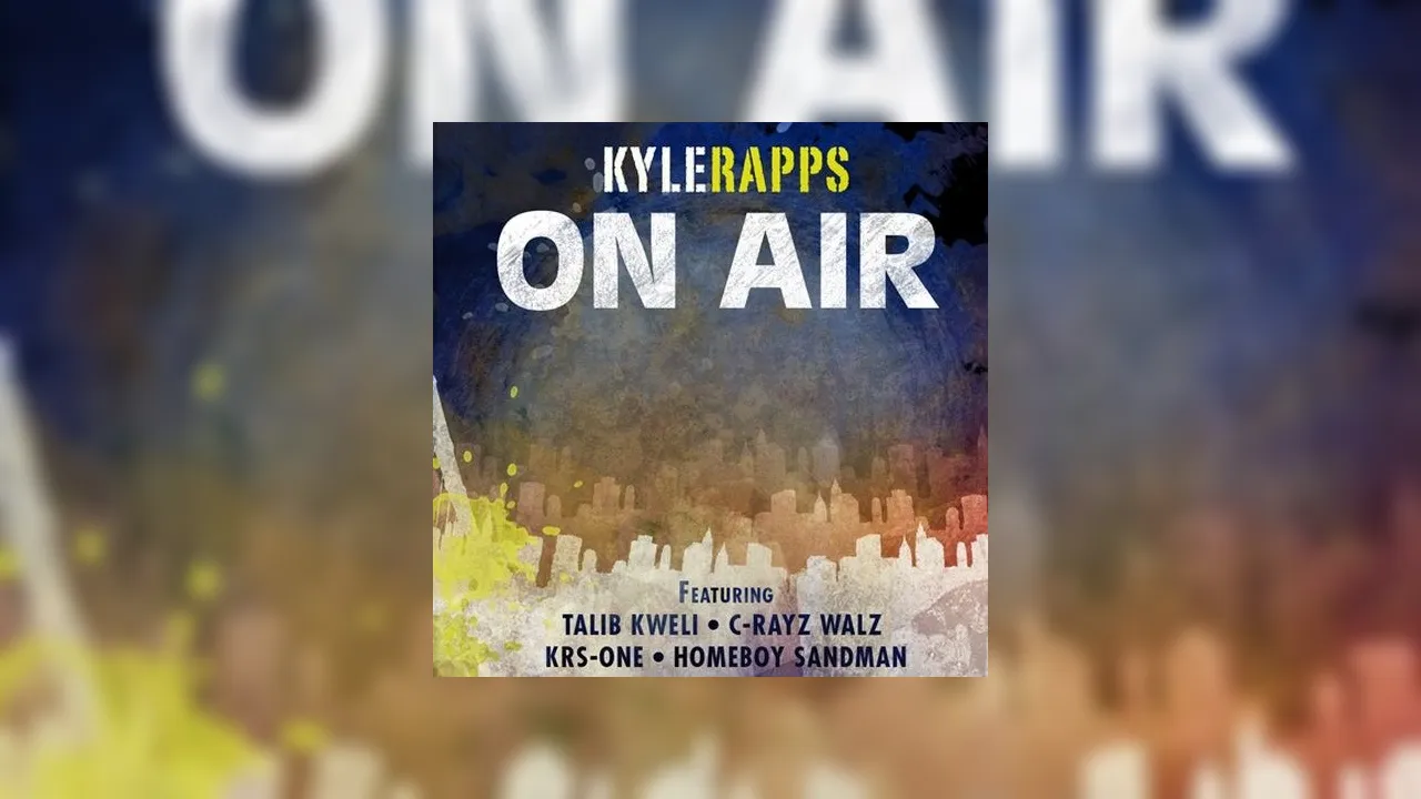 Kyle Rapps - On Air Mixtape