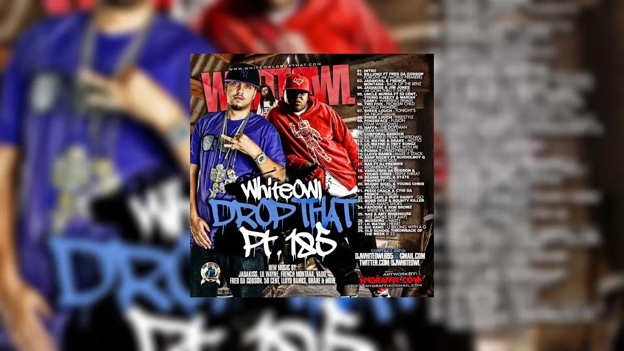 Drop That 185 Mixtape Hosted by DJ White Owl