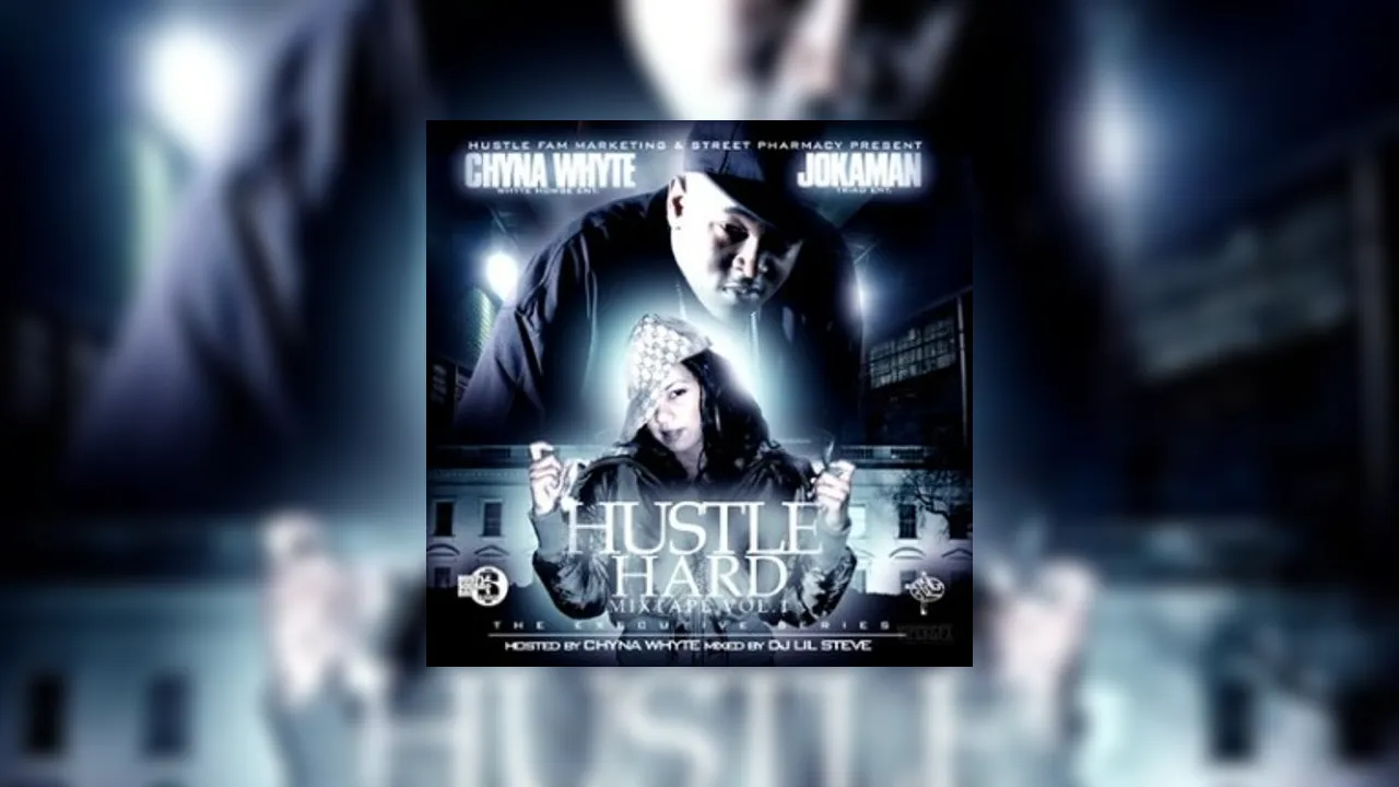 洋楽 Cl'Che/Hustle Hard vol.1 Mixed by DJ D Hustle Hard Mixtape, Vol. 1 (Hosted by Chyna Whyte) Mixtape Hosted