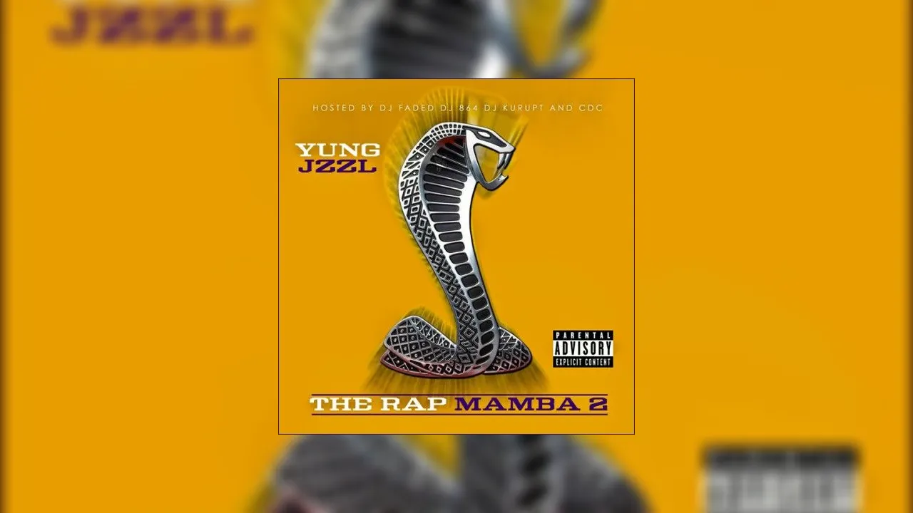 Yung Jzzl The Rap Mamba Mixtape Hosted By DJ DJ New Era DJ Kurupt