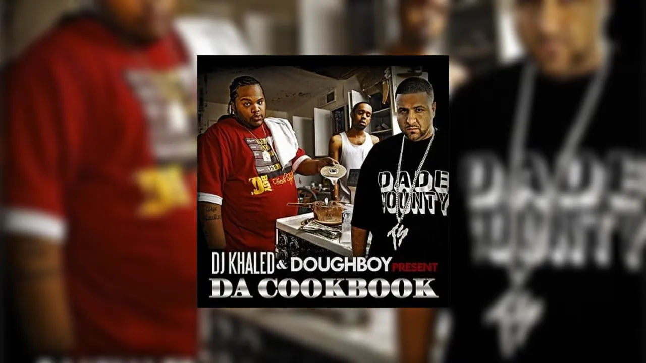 Doughboy Da Cookbook Mixtape Hosted by DJ Khaled