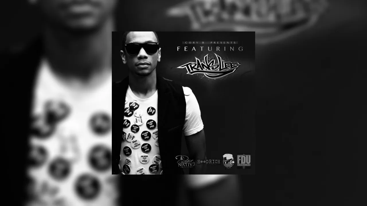 Featuring Translee Mixtape Hosted by Cory B