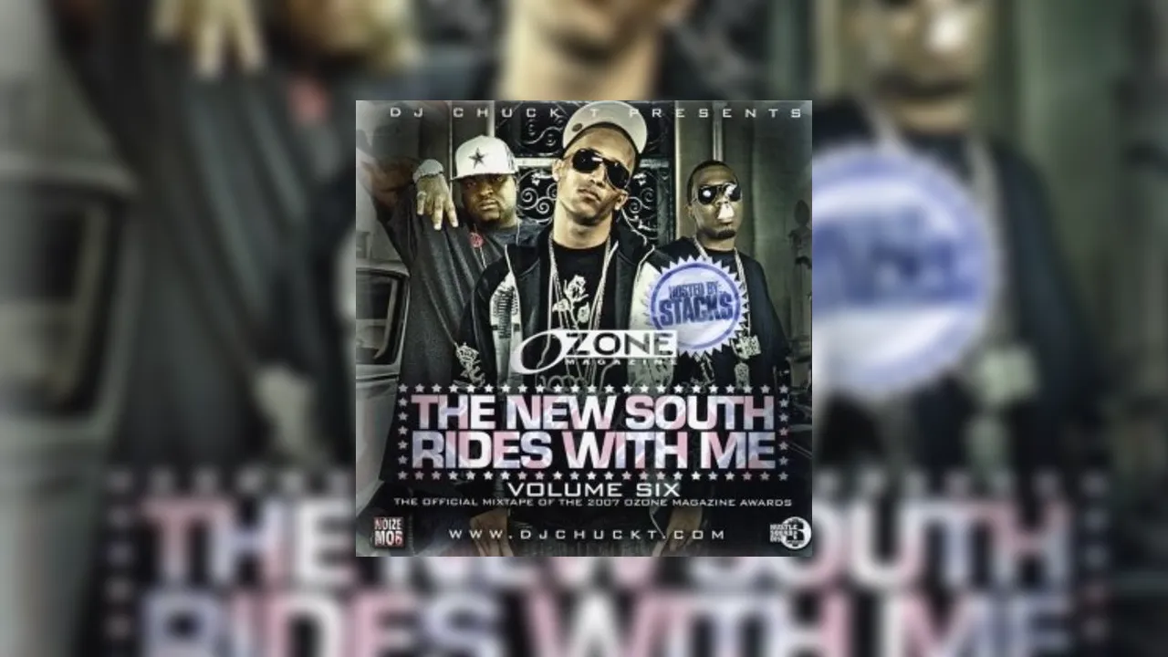 The New South Rides With Me, Vol. 6 Mixtape Hosted by DJ Chuck T