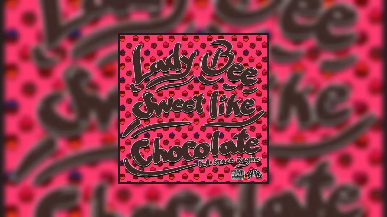 Lady Bee Sweet Like Chocolate Mixtape 1801
