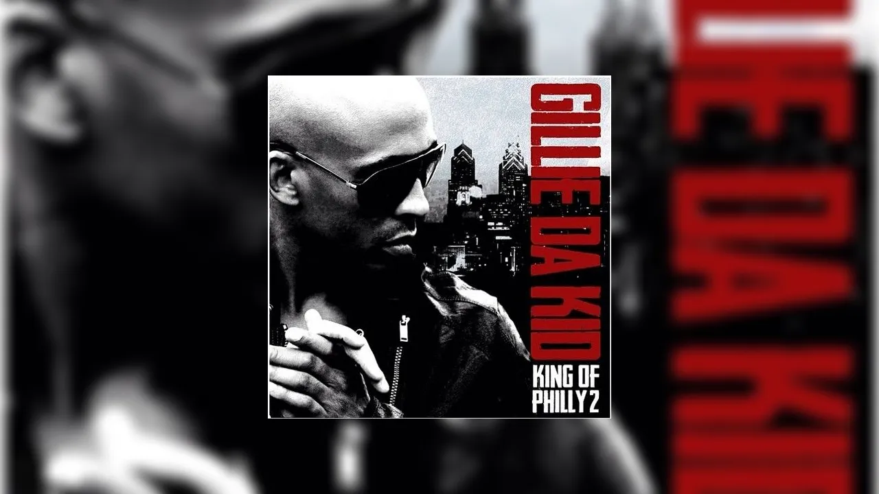 Gillie Da Kid - King Of Philly 2 Mixtape