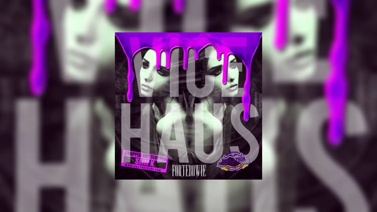 Fortebowie Purple Haus Mixtape Hosted By Dj Slim K Chopstars