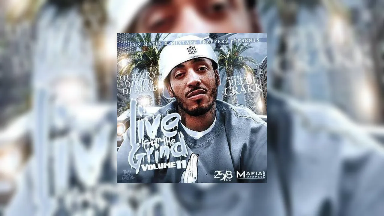 Live From The Grind 11 (Hosted By Peedi Crakk) Mixtape Hosted by DJ ...