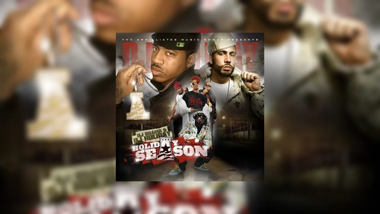 Holiday Season Mixtape Hosted by DJ Drama, DJ Holiday