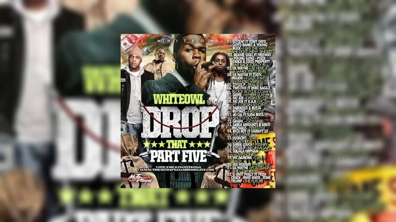 Drop That, Part 5 Mixtape Hosted by DJ White Owl