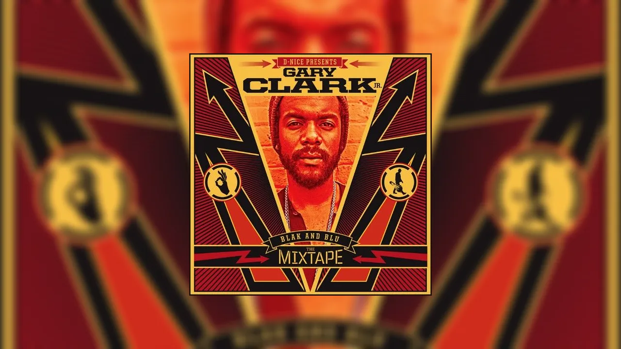 Gary Clark Jr Blak Blu Mixtape