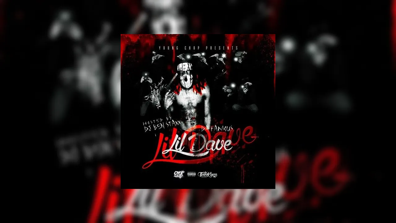 Lil Dave - Da Famous Mixtape Hosted by DJ Ben Staxx