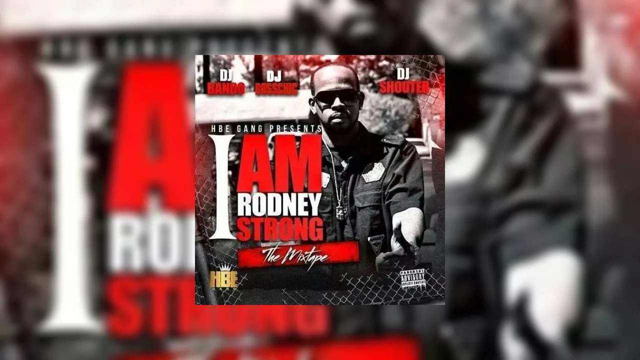 Dangero - I Am Rodney Strong Mixtape Hosted by DJ Boss Chic, DJ Bando