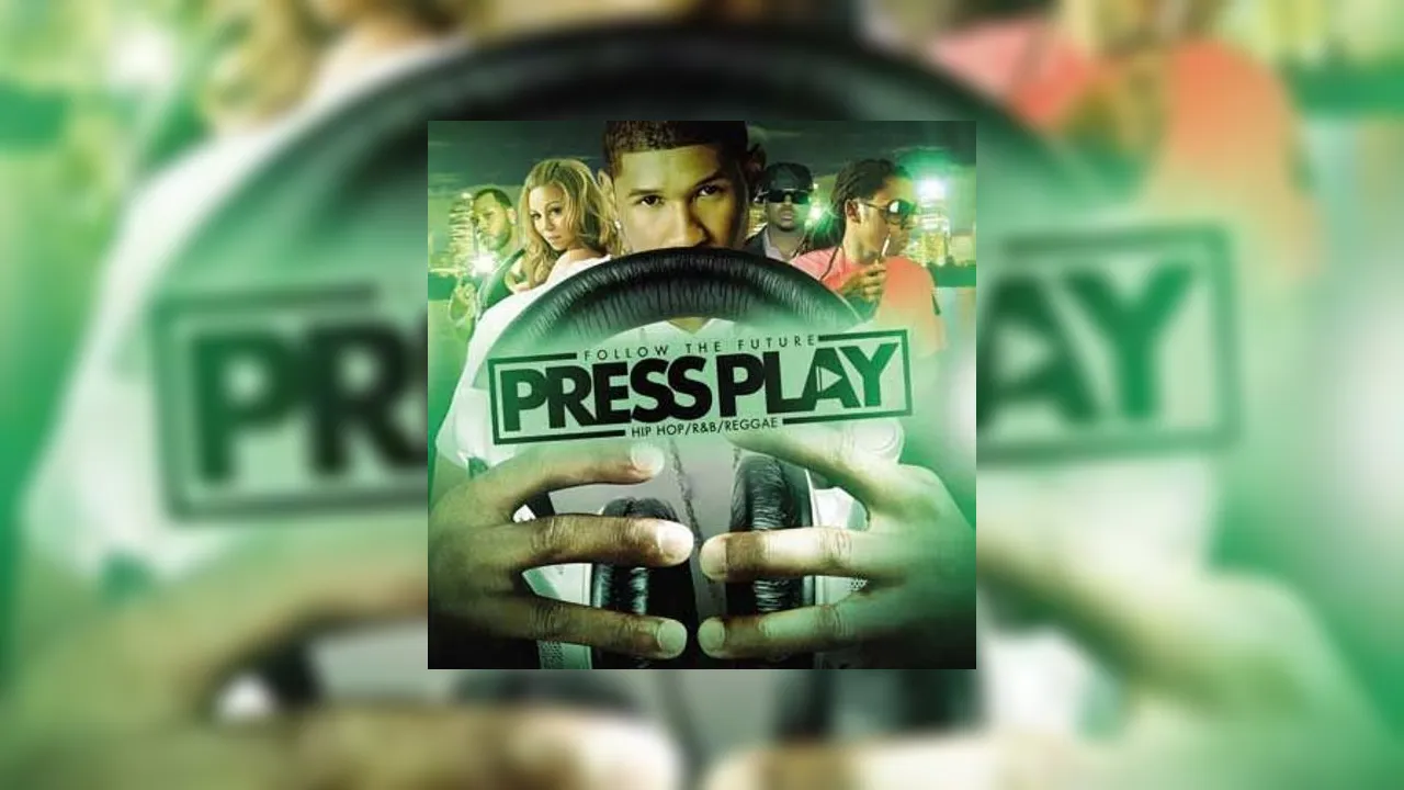 Press Play Mixtape Hosted by DJ LRM