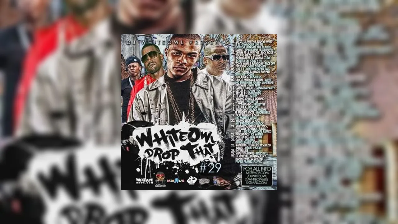Drop That 29 Mixtape Hosted by DJ White Owl