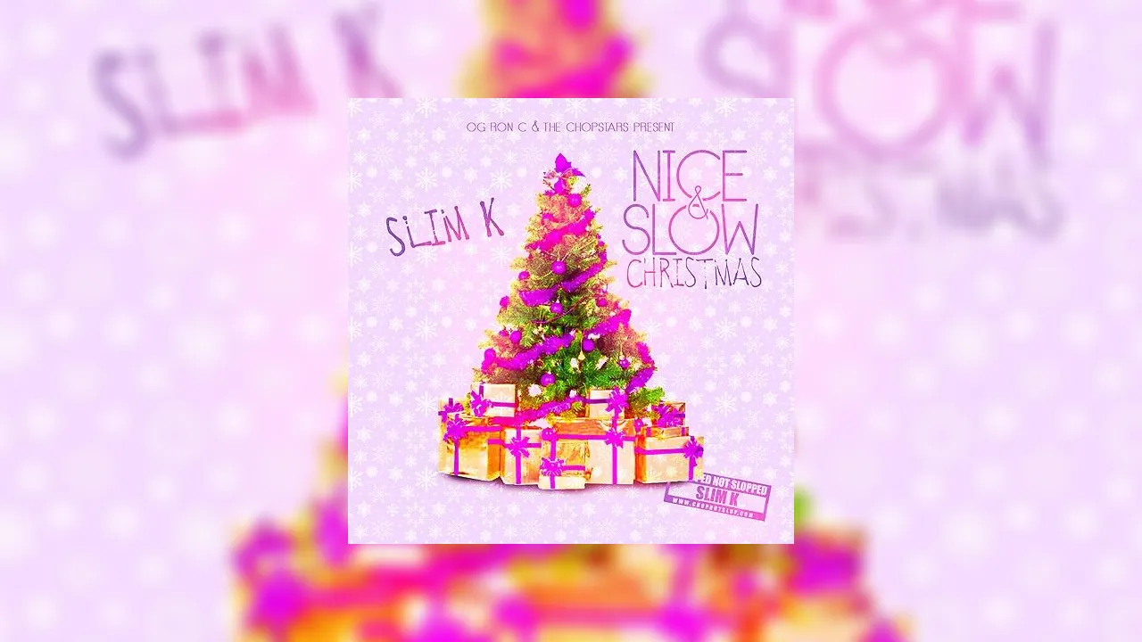 Nice Slow Christmas Mixtape Hosted By Dj Slim K Chopstars