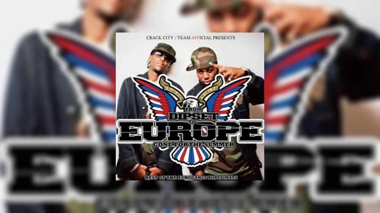 Team Afficial Presents From Dipset To Europe (Gone For The Summer