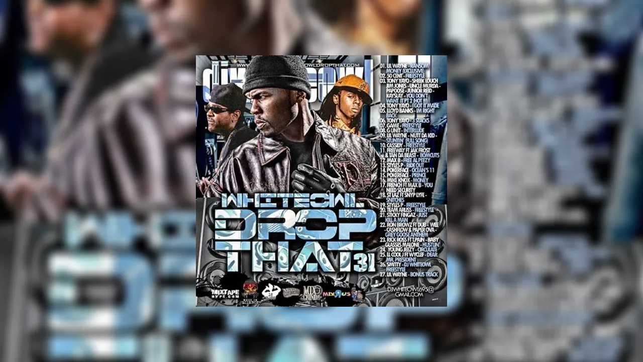 Drop That 31 Mixtape Hosted by DJ White Owl