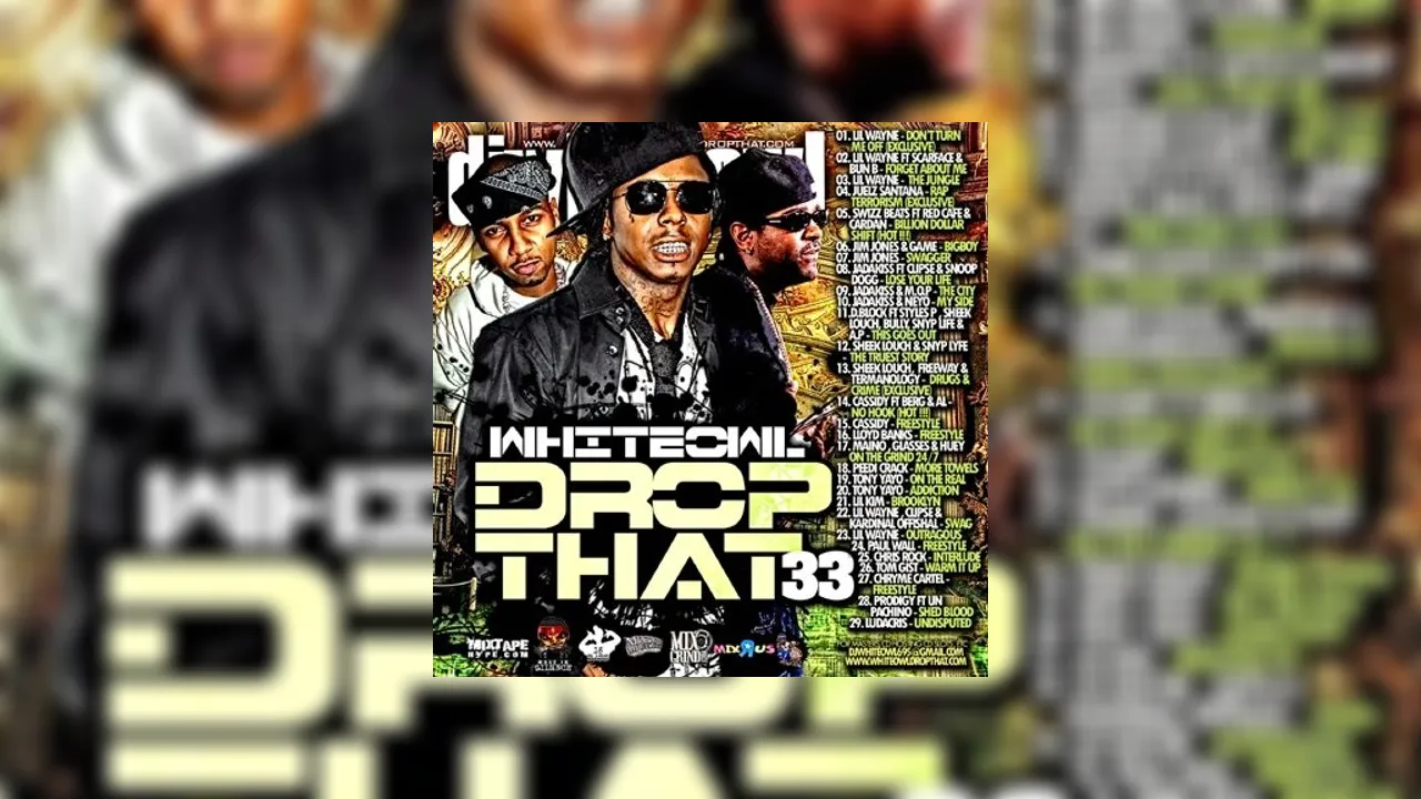 Drop That 33 Mixtape Hosted by DJ White Owl