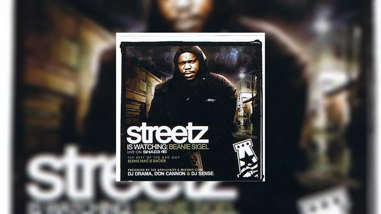 Beanie Sigel - Streetz Is Watching Mixtape Hosted by DJ