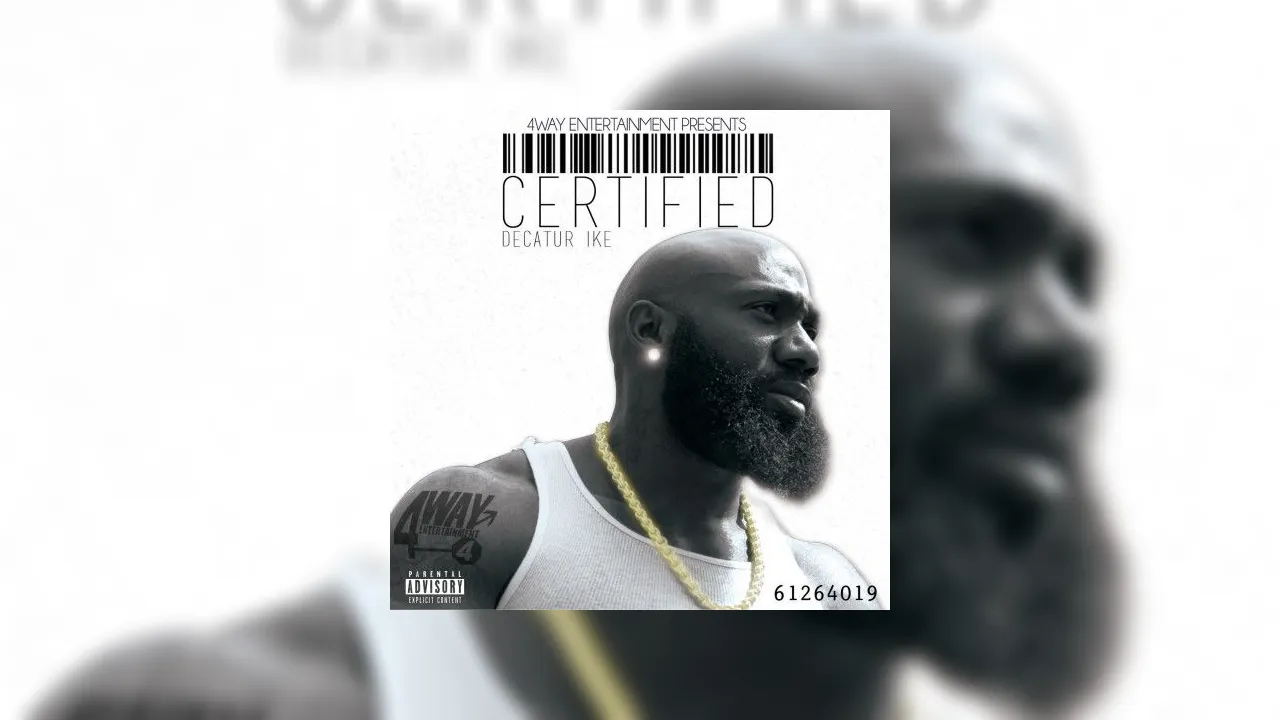Decatur Ike - Certified Mixtape Hosted by DJ Tephlon, DJ Ace