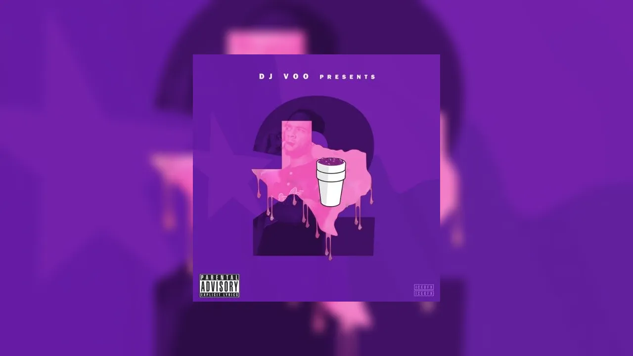 Texas Tea 2 Mixtape Hosted by DJ Voo