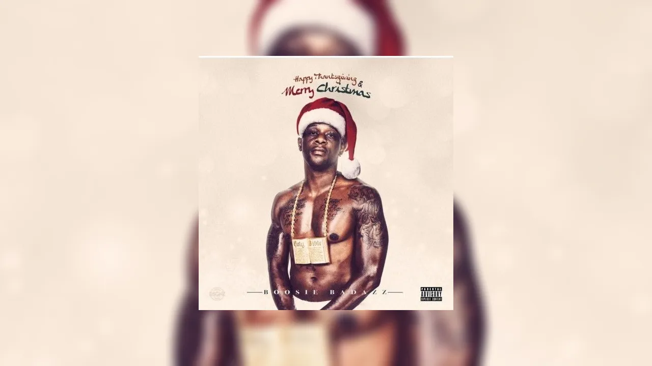 Boosie badazz happy thanksgiving and merry christmas songs