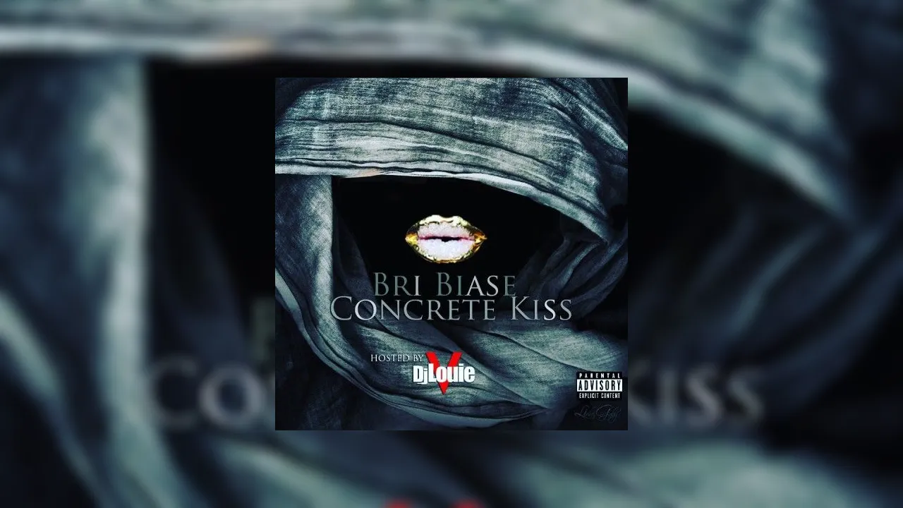 Bri Biase Concrete Kiss Mixtape Hosted By Dj Louie V Stack Or Starve 2703