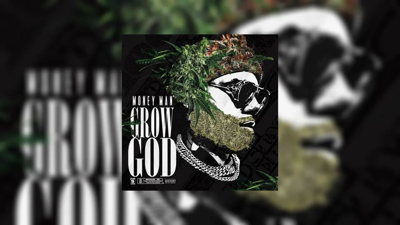 Money Man Grow God Mixtape 7295