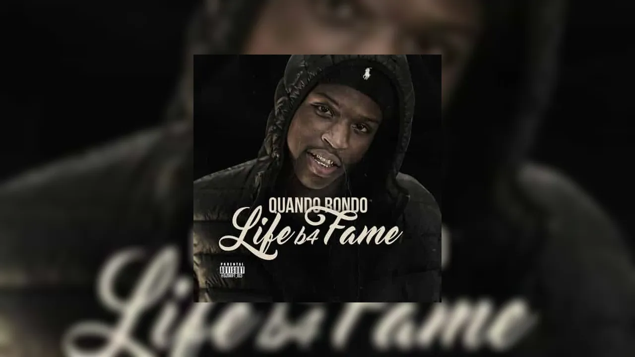 Quando Rondo - Life B4 Fame Mixtape