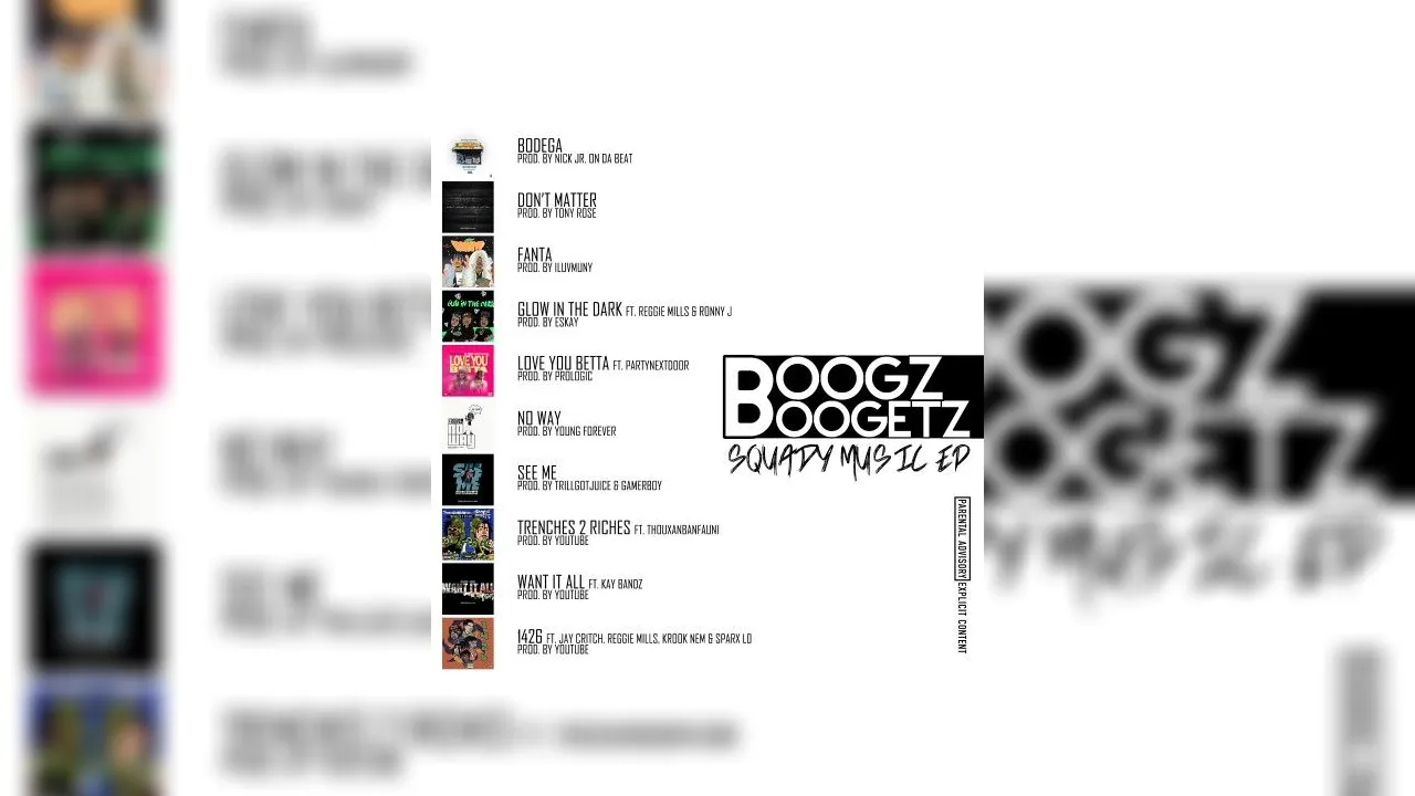 Boogz Boogetz - Squady Music Mixtape