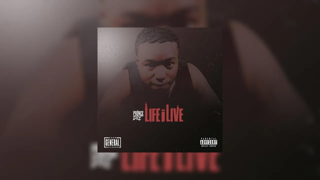 Life'd Rave Prince Dre - Life I Live Mixtape Hosted by TSO Music Group