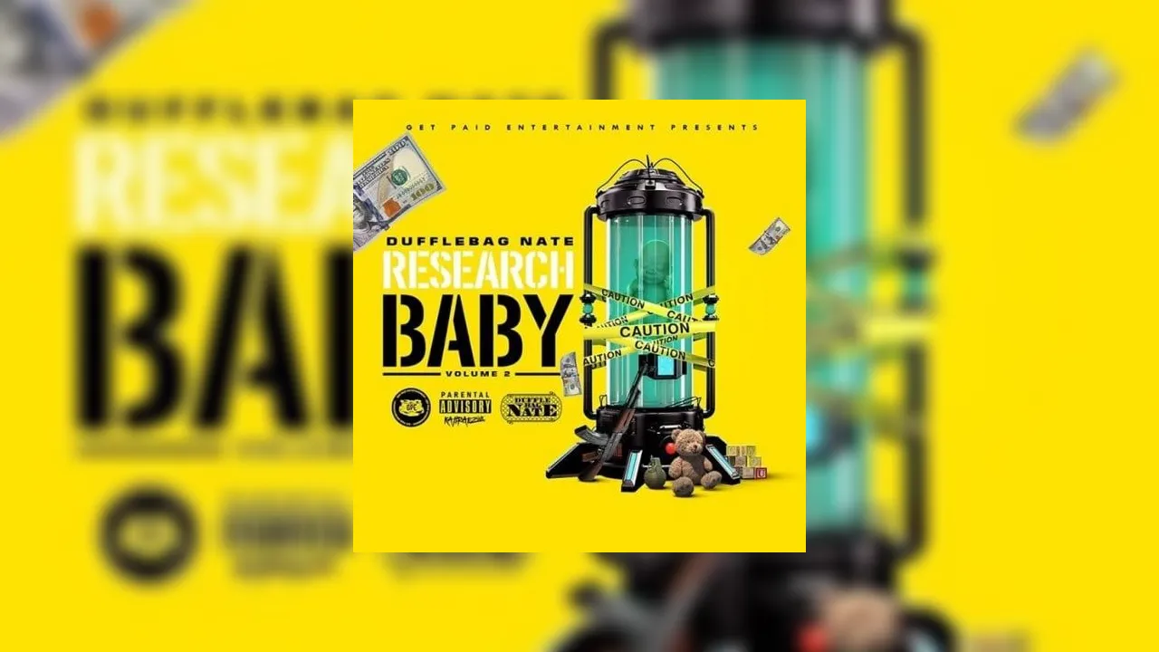 Duffle Bag Nate Research Baby 2 Mixtape
