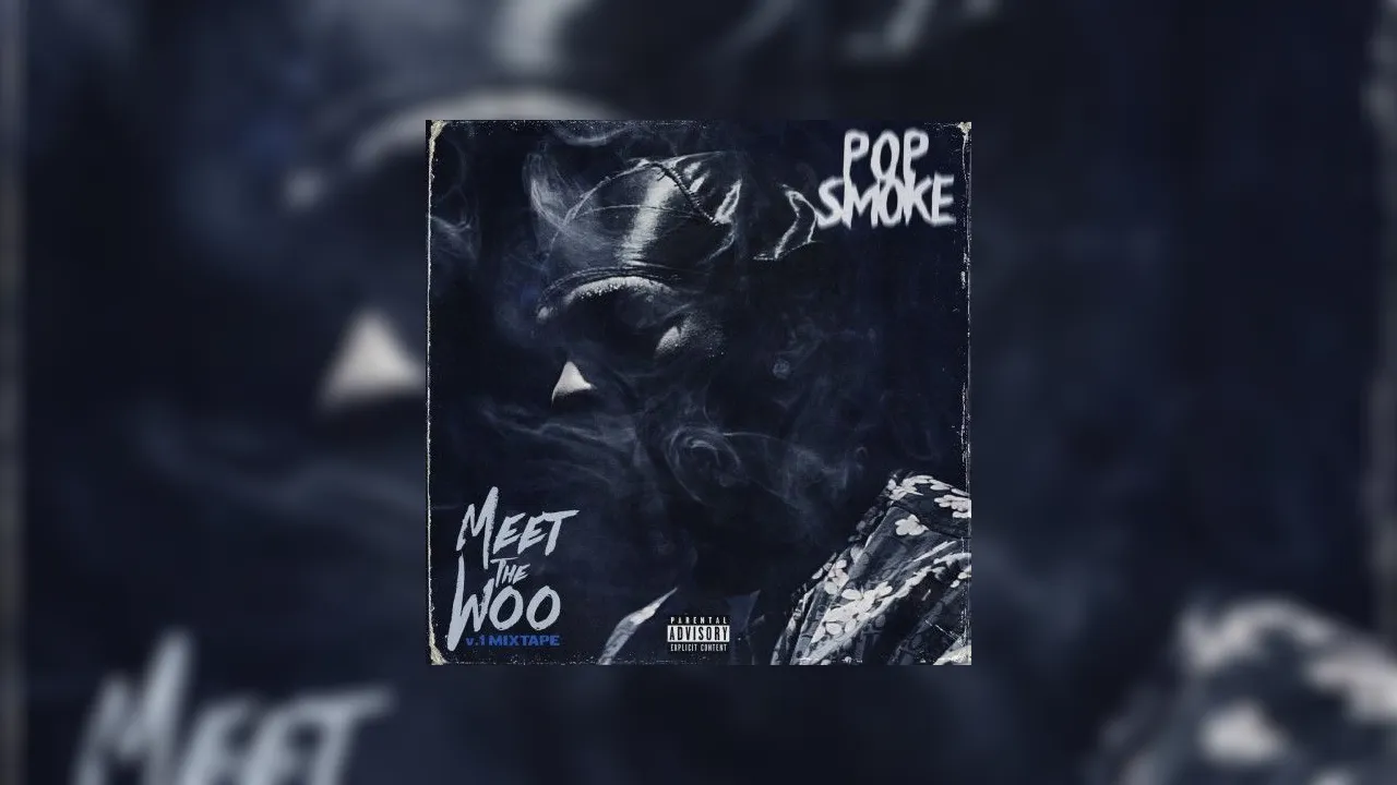 Pop Smoke - Meet The Woo Mixtape