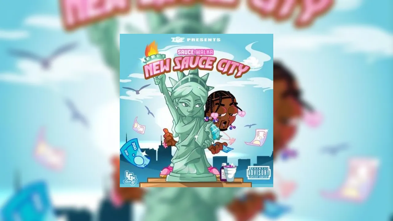 Sauce Walka New Sauce City Mixtape Hosted by The Sauce Factory